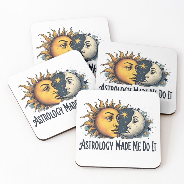 Item preview, Astrology Made Me Do It  designed and sold by drippity.