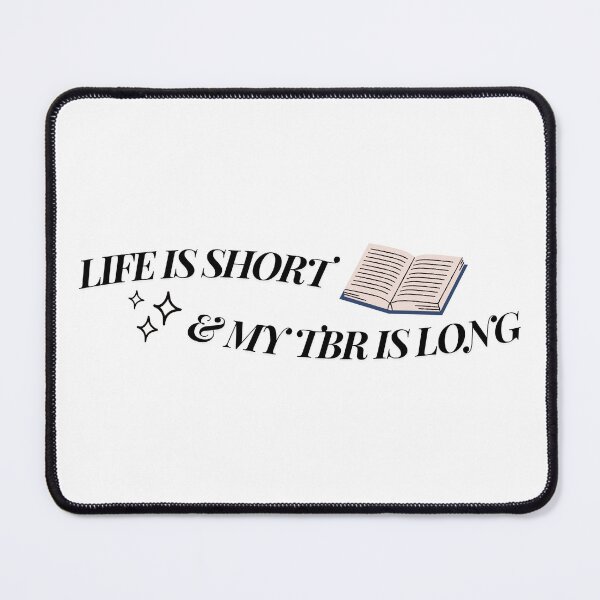 Item preview, life is short, but my tbr is long designed and sold by faerie.creations.