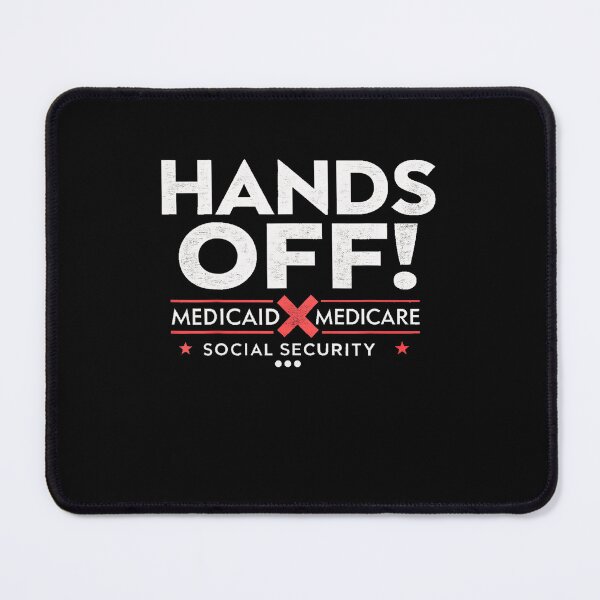Item preview, Hands Off Protest Social Security And Medicare Medicaid designed and sold by lidanmasi.