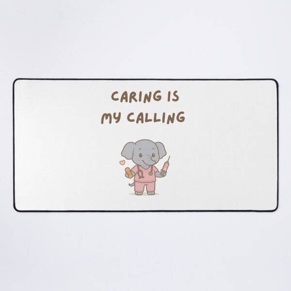 Item preview, Caring Is My Calling – Cute Elephant Nurse Design designed and sold by KatelynMitalski.
