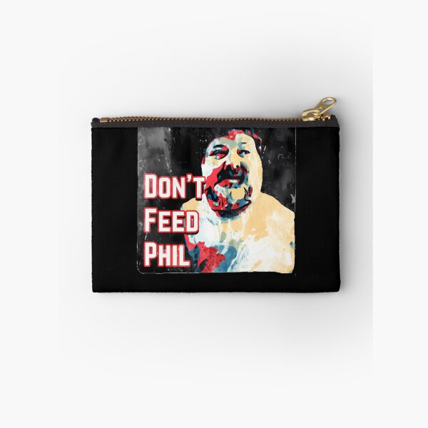 Item preview, Don't Feed Phil - Viva La Bam Mtv Meme designed and sold by Pro-U.