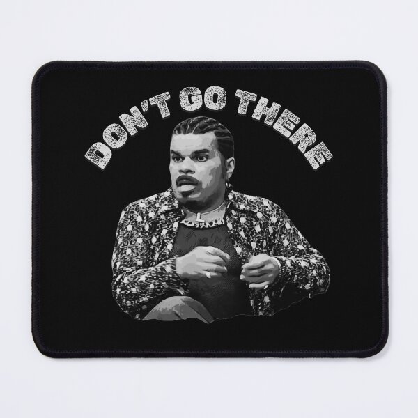 Item preview, Don’t Go There designed and sold by UNK-Fatigues.