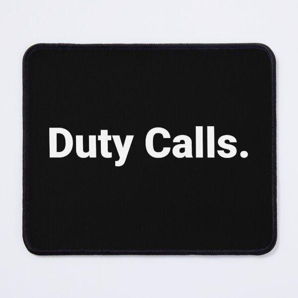 Item preview, Duty Calls. designed and sold by Text-based T-Shirts and Gifts.