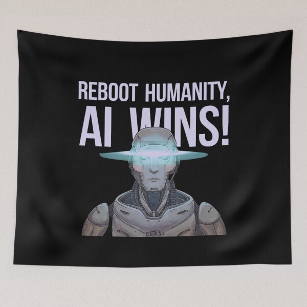 Item preview, Reboot Humanity, AI Wins! designed and sold by mirciashop.