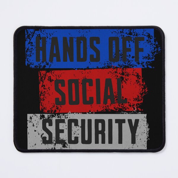 Item preview, Hands Off Social Security designed and sold by WorkWorkBalance.