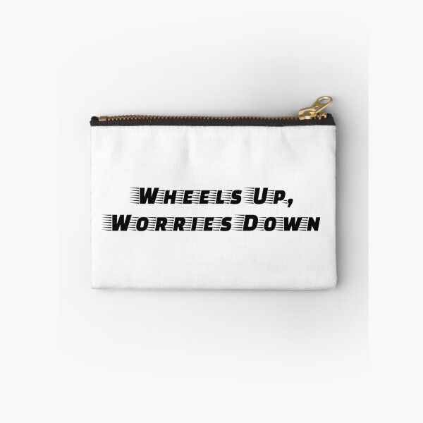 Item preview, Wheels Up, Worries Down designed and sold by Ninjacatoff.