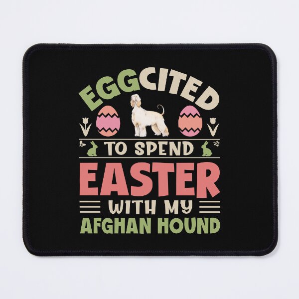 Item preview, Afghan Hound Easter Funny Hoppy Spring Holiday Dog Quote designed and sold by eclecTEEq.