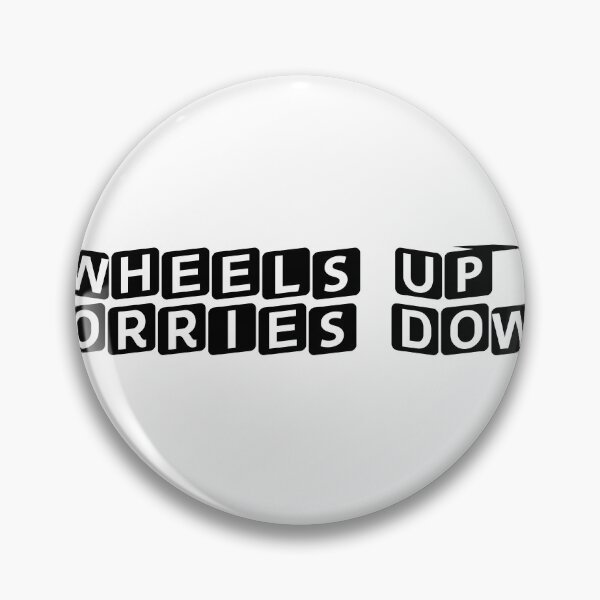 Item preview, Wheels Up, Worries Down designed and sold by Ninjacatoff.