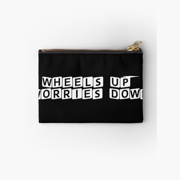 Item preview, Wheels Up, Worries Down designed and sold by Ninjacatoff.