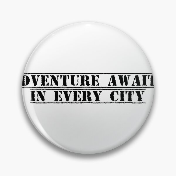 Item preview, Adventure Awaits in Every City designed and sold by Ninjacatoff.