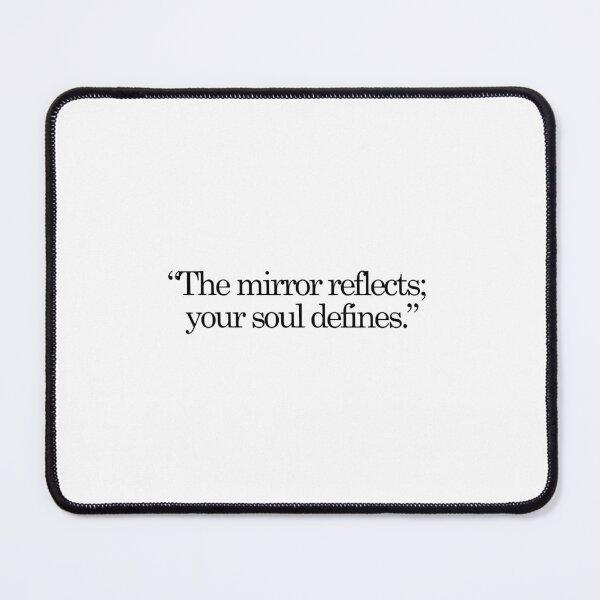 Item preview, The mirror reflects; your soul defines. designed and sold by effortless business growth.