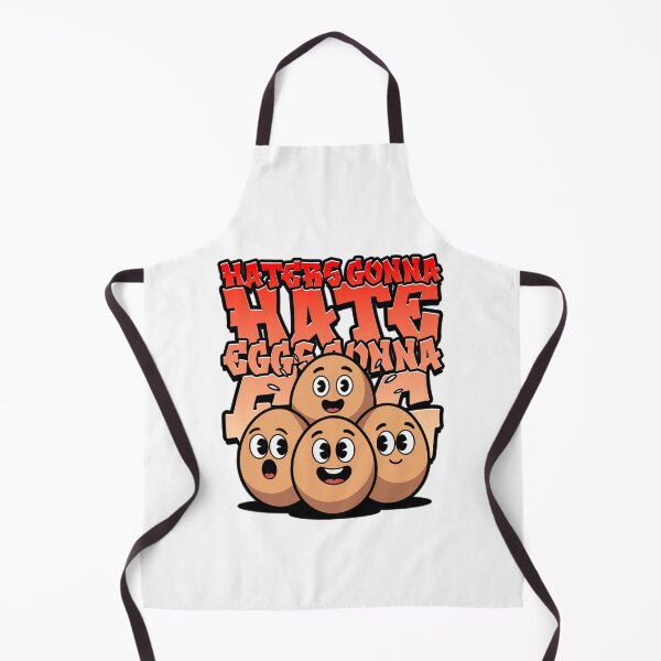 Item preview, Haters Gonna Hate Eggs Gonna Egg designed and sold by MonkiFlipp.