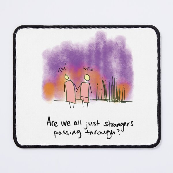Item preview, Just Strangers Passing Through designed and sold by hasofa.