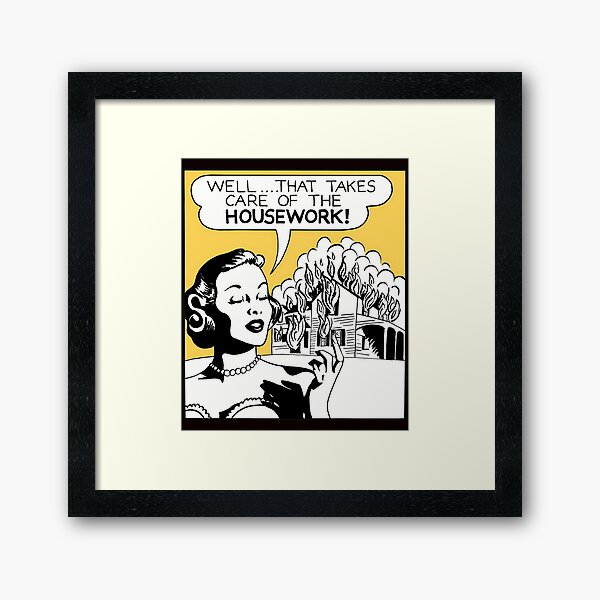 Item preview, Well That Takes Care Of The Housework designed and sold by RUMI-ART-PLANET.