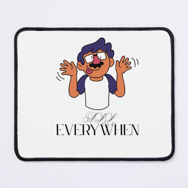 Item preview, EVERY WHEN designed and sold by SKYSHOP007.