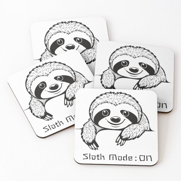 Item preview, Sloth mode ON - Relax and Take it slow designed and sold by mirohike.