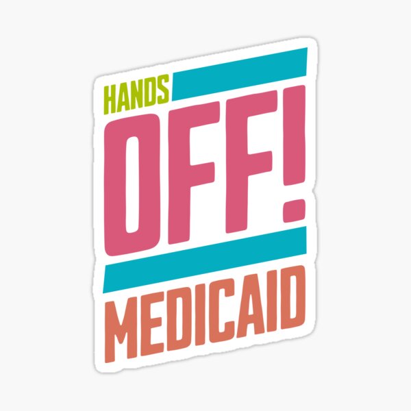Artikel-Vorschau von Hände weg von Medicaid Save Medicaid, designt und verkauft von WorkWorkBalance.