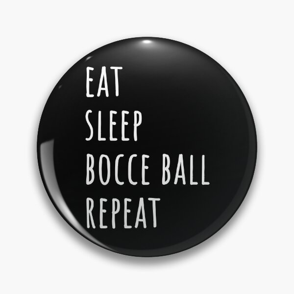 Item preview,  Eat Sleep Bocce ball Repeat- white text designed and sold by EmeraldeaArt.