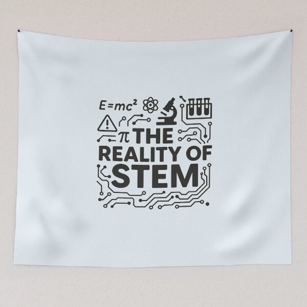 Item preview, The Reality of STEM – Science, Tech & Chaos Fusion Design designed and sold by Bratak.