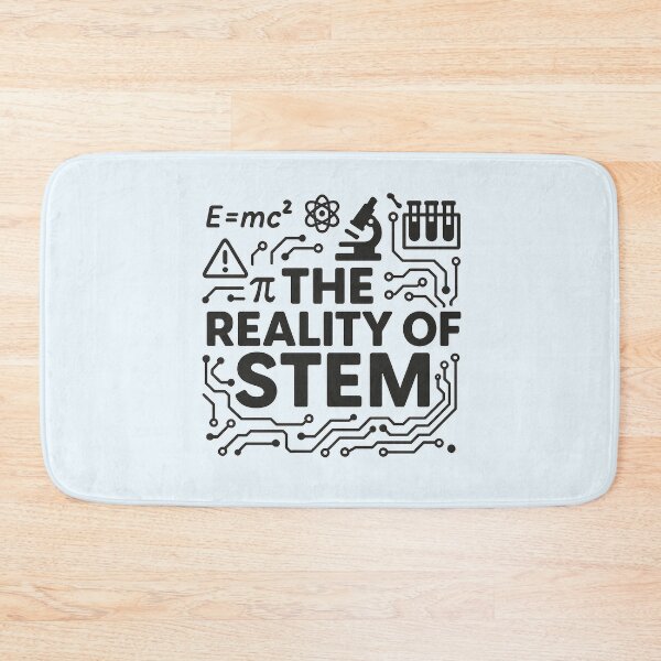 Item preview, The Reality of STEM – Science, Tech & Chaos Fusion Design designed and sold by Bratak.