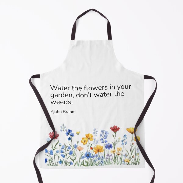 Item preview, Ajahn Brahm: Water the flowers designed and sold by KindfulQuotes.