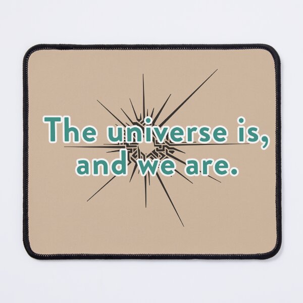 Item preview, The universe is, and we are designed and sold by GubernatOrk.