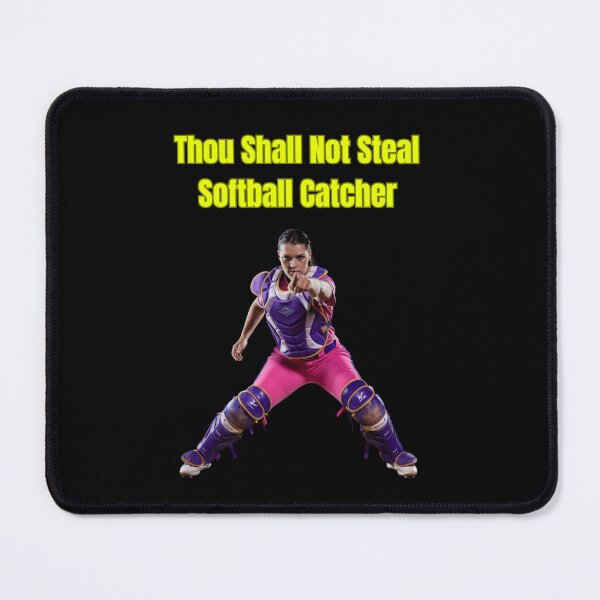 Item preview, Thou Shall Not Steal Softball Catcher designed and sold by TrendsLook.