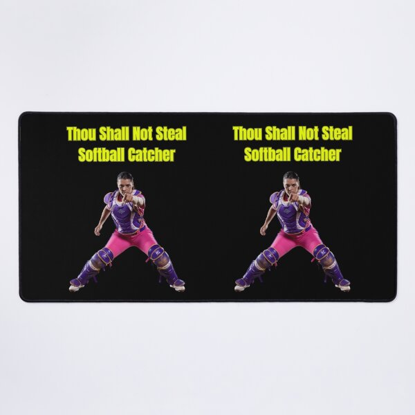 Item preview, Thou Shall Not Steal Softball Catcher designed and sold by TrendsLook.