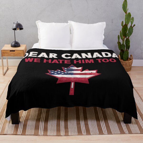 Item preview, Dear Canada We Hate Him Too Anti Trump Political Protest designed and sold by Colorfulman.