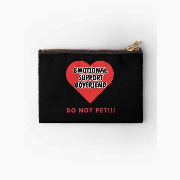 Item preview, Emotional Support Boyfriend DO NOT PET!!! designed and sold by HugSomeNettles.