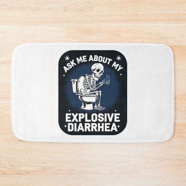Item preview, Ask Me About My Explosive Diarrhea designed and sold by Angry Swan Designs.