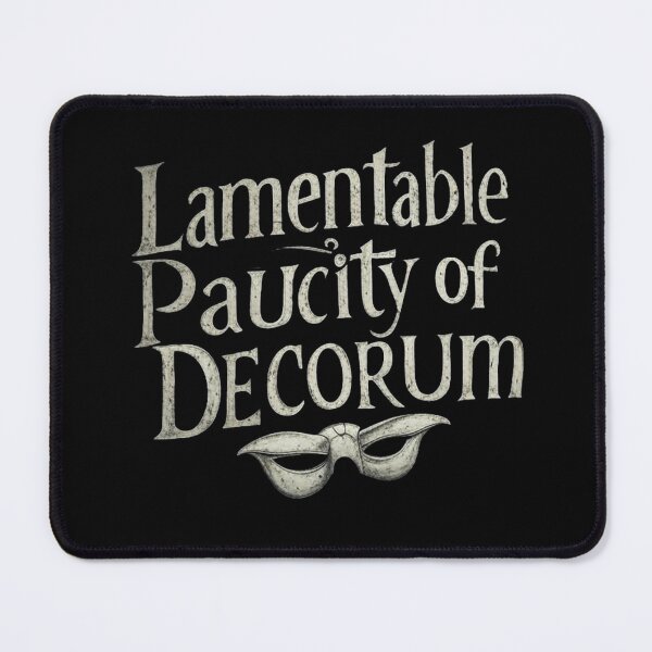 Item preview, Lamentable Paucity of Decorum Mr Milchick Severance Quote designed and sold by BrightNook.