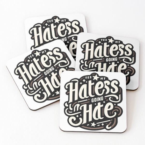 Item preview, haters going to hate  designed and sold by NCNGDESIGN.
