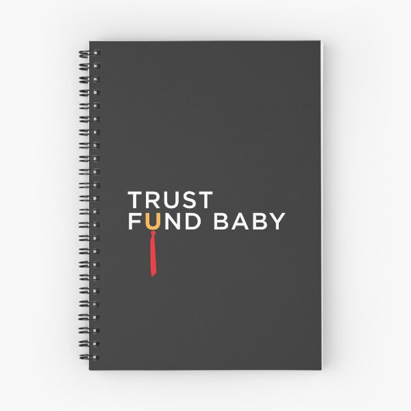 Item preview, Trump - Trust Fund Baby - Anti Trump designed and sold by depresident.