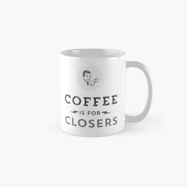 Item preview, Coffee is for Closers designed and sold by depresident.