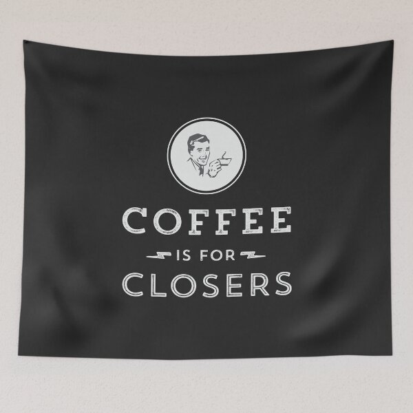 Item preview, Coffee is for Closers designed and sold by depresident.