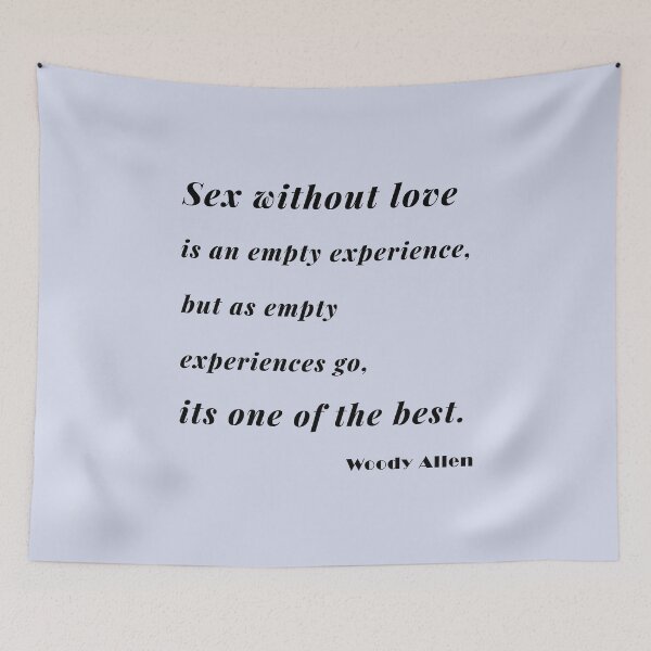 Item preview, Sex Without Love Quote Design 2 designed and sold by DigitalandPhoto.