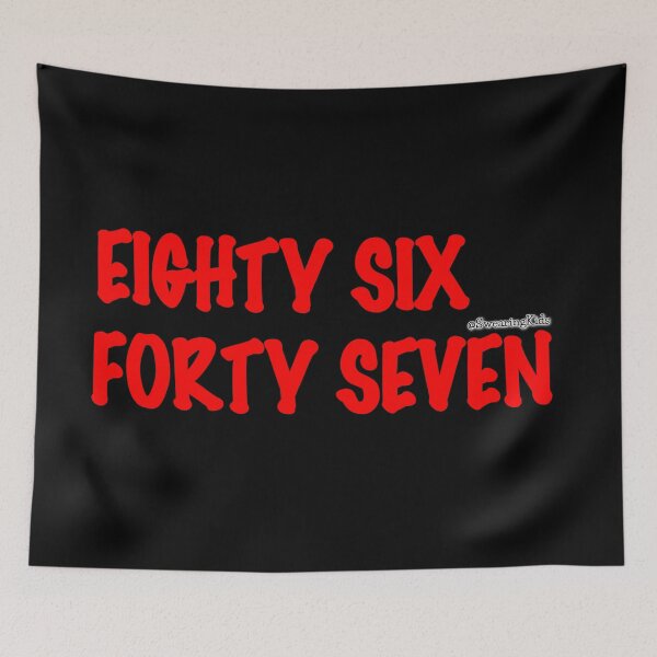 Item preview, eighty six forty seven designed and sold by SwearingKids.