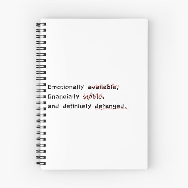 Item preview, Emotionally, financially & definitely deranged. - Quote designed and sold by Savage.SelfHelp .