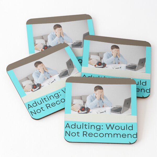 Item preview, Adulting: Would Not Recommend - Funny Relatable Quote Design designed and sold by KoozieGod.