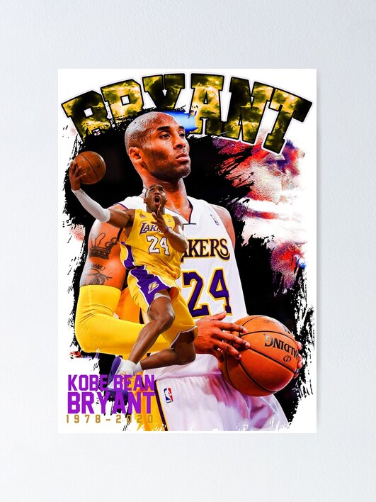 Kobe Bryant Legend Never Dies Poster