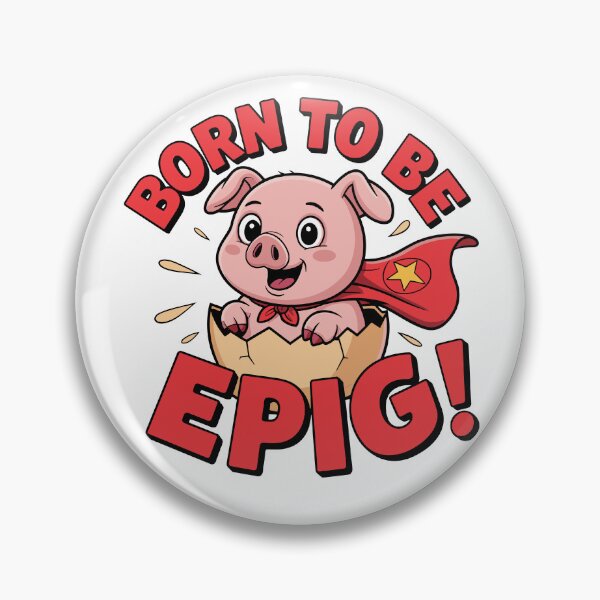 Item preview, Superpig: Born to be Epig! designed and sold by JPees.
