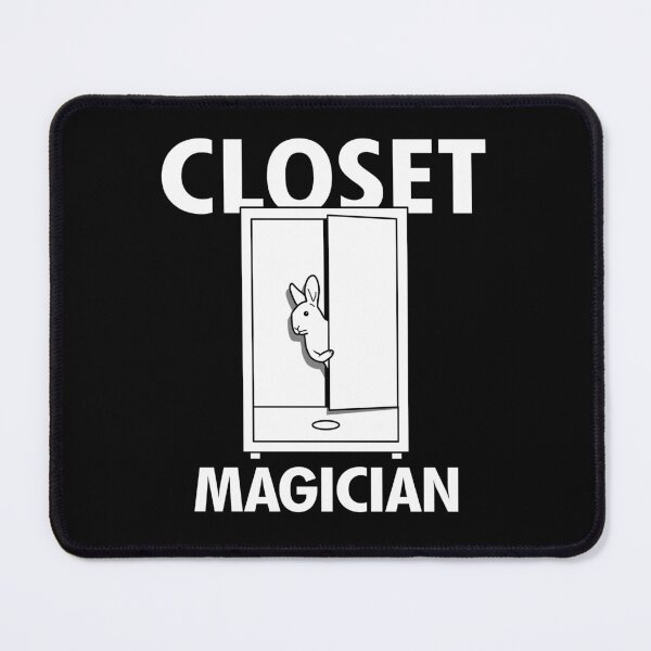 Item preview, Funny Closet Magician Magic Slogan designed and sold by BoggsNicolasArt.