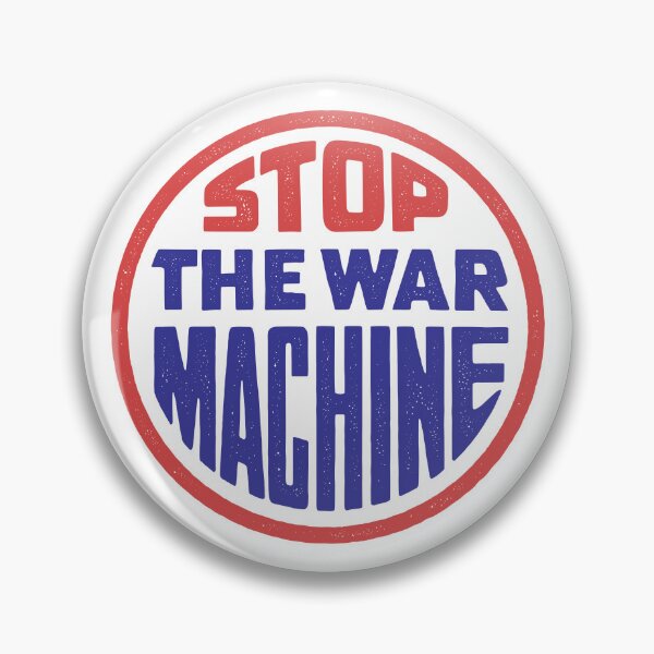 Item preview, Stop the War Machine designed and sold by Eat the Rich.