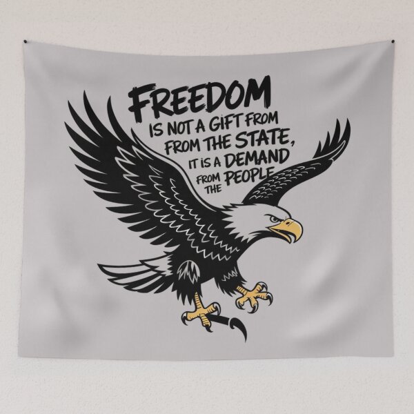 Item preview, Banksy Style Eagle - Freedom is not a gift from the state it is a demand from the people designed and sold by 123ks.