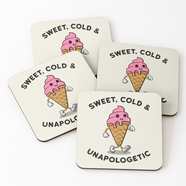Item preview, Sweet, cold and unapologetic designed and sold by NinoMelon.