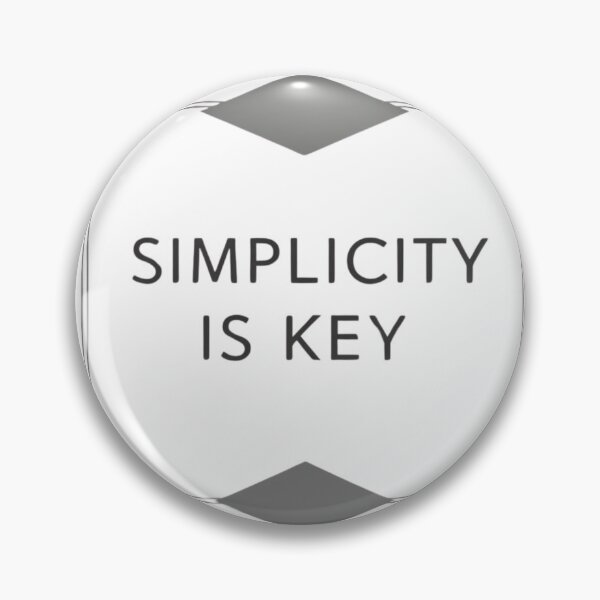Item preview, Simplicity is Key designed and sold by Xenovate .