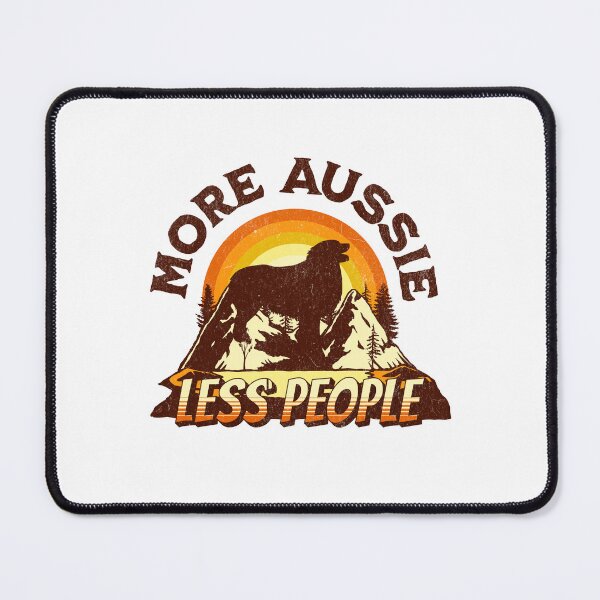 Item preview, More Aussie Less People Vintage Hiking Camping Gift designed and sold by Guarddogdrive.