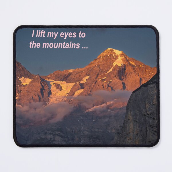 Item preview, I LIFT MY EYES TO THE MOUNTAINS designed and sold by 1icreations.