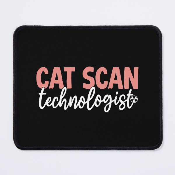 Item preview, Cat Scan Technologist - Radiology Department designed and sold by Senthamizh.